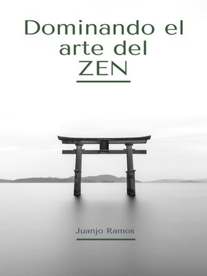 cover image of Dominando el arte del Zen
